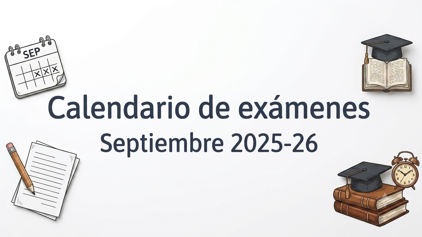 CALENDARIO EXÁMENES SEPTIEMBRE 2025-26